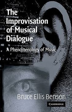 portada The Improvisation of Musical Dialogue: A Phenomenology of Music (en Inglés)