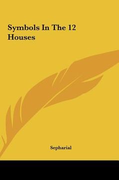 portada symbols in the 12 houses (en Inglés)