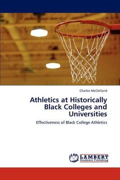portada athletics at historically black colleges and universities (en Inglés)