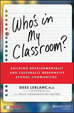 portada Who'S in my Classroom? Building Developmentally and Culturally Responsive School Communities (en Inglés)
