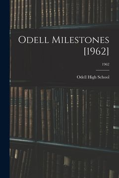 portada Odell Milestones [1962]; 1962 (en Inglés)