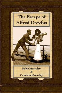 portada The Escape of Alfred Dreyfus