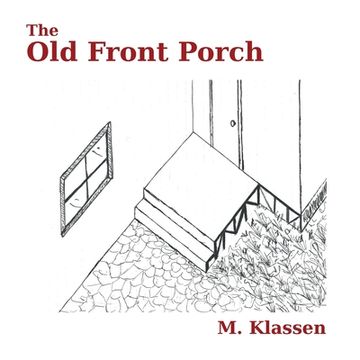 portada The Old Front Porch (en Inglés)