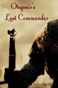 portada Otapmir's Last Commander (en Inglés)