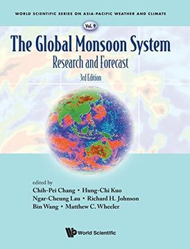 portada The Global Monsoon System Research and Forecast (World Scientific Series on Asia-Pacific Weather and Climate)