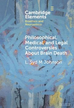 portada Philosophical, Medical, and Legal Controversies About Brain Death (en Inglés)