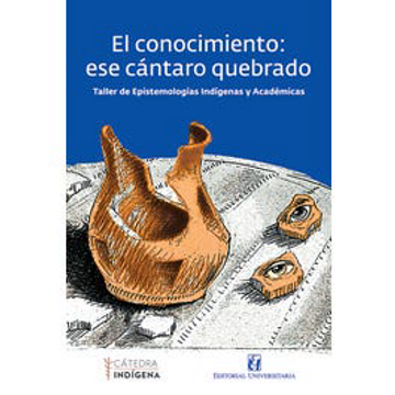portada El Conocimiento: Ese Cantaro Quebrado (in Spanish)