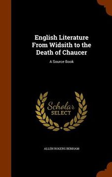 portada English Literature From Widsith to the Death of Chaucer: A Source Book