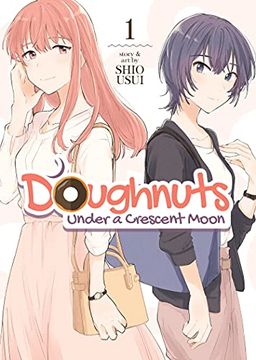 portada Doughnuts Under a Crescent Moon Vol. 1 (in English)