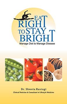 portada Eat Right to Stay Bright (en Inglés)