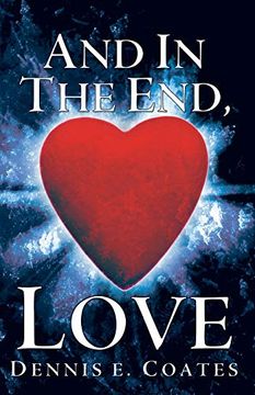 portada And in the End, Love (en Inglés)