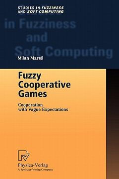 portada fuzzy cooperative games: cooperation with vague expectations