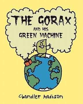 portada the gorax and his green machine (in English)