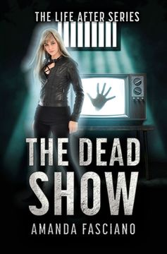 portada The Dead Show (en Inglés)