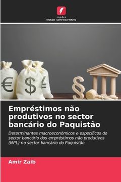 portada Empréstimos não Produtivos no Sector Bancário do Paquistão (en Portugués)