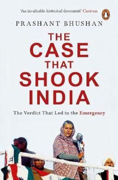 portada The Case That Shook India. Publisher: Penguin Books India [Jan 01, 2018] Bhushan, Prashant (en Inglés)