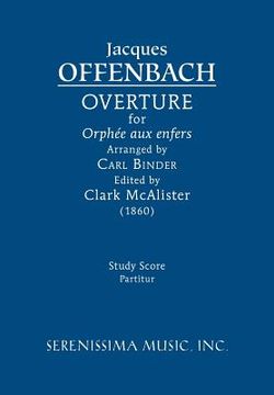 portada Overture for 'Orphée aux enfers': Study score (in English)
