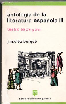 portada Antología de la Literatura Española. Vol. Iii. Teatro de los Siglos xvi y Xvii.