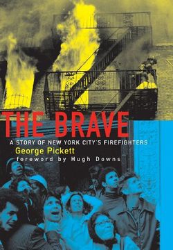 portada The Brave: A Story of New York City's Firefighters