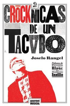 Crocknicas de un Tacvbo