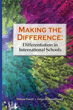portada Making the Difference: Differentiation in International Schools (en Inglés)