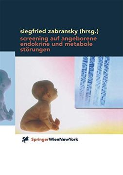 portada Screening Auf Angeborene Endokrine Und Metabole Störungen: Methoden, Anwendung Und Auswertung (en Alemán)