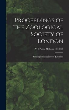 portada Proceedings of the Zoological Society of London; v. 5 plates: Mollusca (1848-60) (en Inglés)