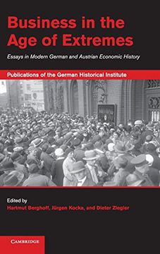 portada Business in the age of Extremes (Publications of the German Historical Institute) (en Inglés)