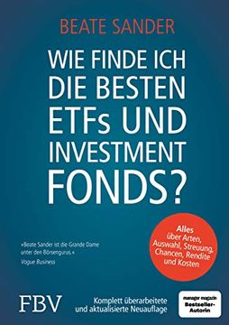 portada Wie Finde ich die Besten Etfs und Investmentfonds? Alles Über Arten, Auswahl, Streuung, Chancen, Rendite und Kosten (in German)