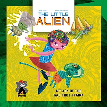 portada The Little Alien: Attack of the Bad Tooth Fairy (en Inglés)