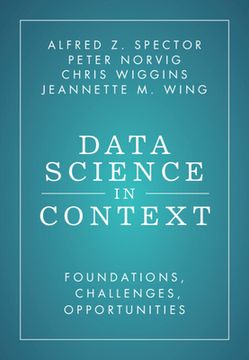 portada Data Science in Context: Foundations, Challenges, Opportunities (en Inglés)