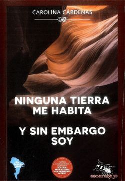 portada Ninguna Tierra me Habita y sin Embargo soy (in Spanish)