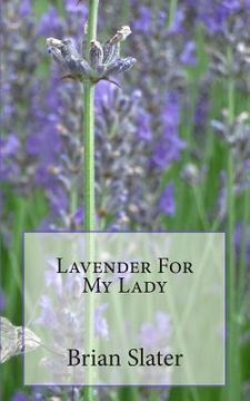 portada Lavender For My Lady (in English)