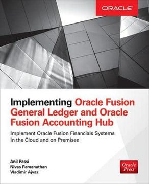 portada Implementing Oracle Fusion General Ledger and Oracle Fusion Accounting hub (Database & erp - Omg) (en Inglés)