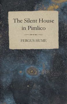 portada The Silent House in Pimlico (en Inglés)
