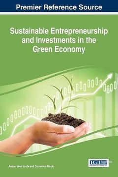 portada Sustainable Entrepreneurship and Investments in the Green Economy (Advances in Business Strategy and Competitive Advantage)