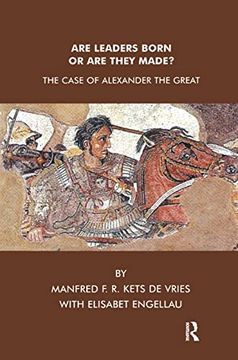 portada Are Leaders Born or are They Made? The Case of Alexander the Great 