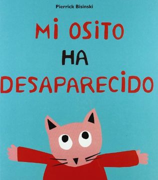 portada Mi Osito Ha Desaparecido (in Spanish)