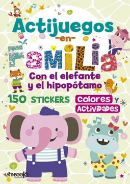 portada Actijuegos En Familia: Con el Elefante y el Hipopótamo (in Spanish)