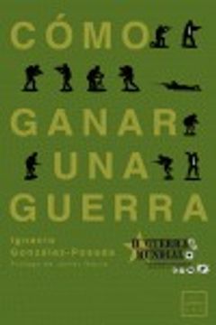 portada Cómo ganar una guerra (LEO)