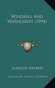 portada windfall and waterdrift (1894) (in English)