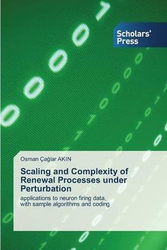 portada Scaling And Complexity Of Renewal Processes Under Perturbation