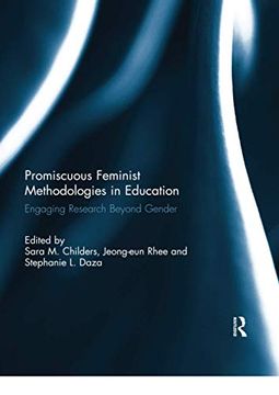 portada Promiscuous Feminist Methodologies in Education (in English)