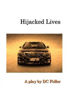 portada Hijacked Lives: A Play (in English)