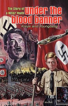 portada under the blood banner: the story of a hitler youth (in English)