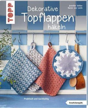 portada Dekorative Topflappen Häkeln (Kreativ. Kompakt. ) (en Alemán)