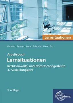 portada Rechtsanwalts- und Notarfachangestellte, Lernsituationen 3. Ausbildungsjahr: Arbeitsbuch