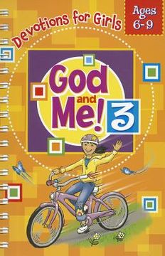 portada god and me 3: devotions & more for girls ages 6-9 (en Inglés)