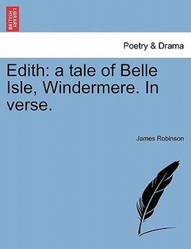 portada edith: a tale of belle isle, windermere. in verse. (in English)