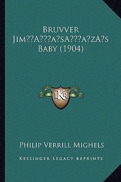 portada bruvver jima acentsacentsa a-acentsa acentss baby (1904) (en Inglés)